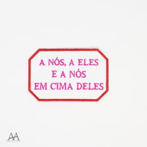 A Nós, a Eles…