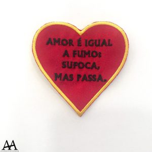 Amor é igual a fumo…