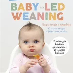 Baby-Led Weaning, de Begoña Prats (nova edição)
